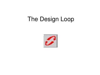 Image result for Design and Testing Loop