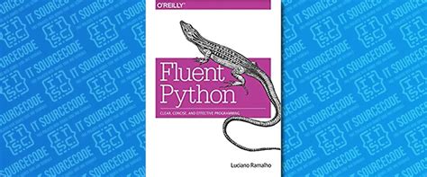 Image result for Fluent Python Latest Edition Book PDF Free Download