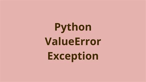 Image result for TypeError Vs. Value Python
