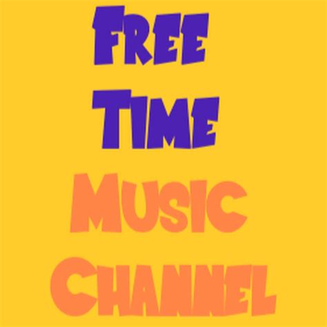 Free Time YouTube Channel に対する画像結果