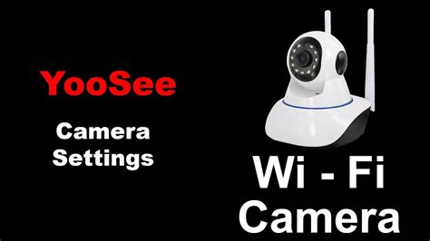 Image result for Yoosee Camera Setup