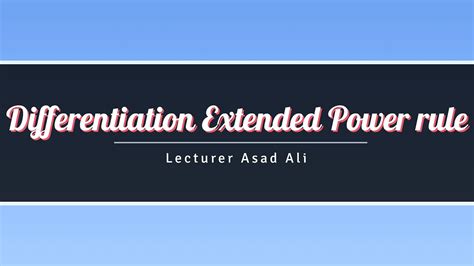 Afbeeldingsresultaten voor Extended Power Rule Examples