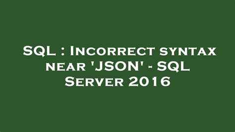 Toradh íomhá ar Incorrect Syntax Near