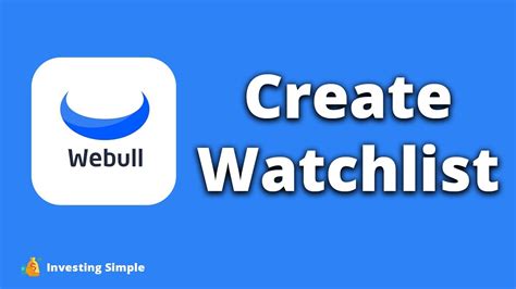 Toradh íomhá ar Webull Watch List