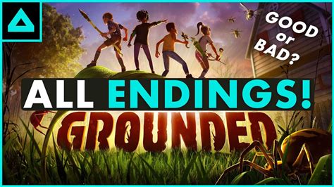 Image result for Grounded Game-Ending