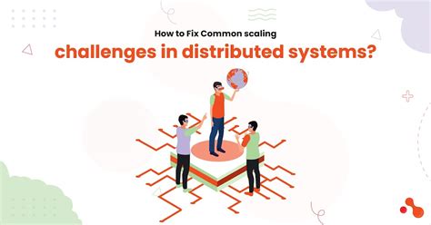 Afbeeldingsresultaten voor Challenges in Distributed System