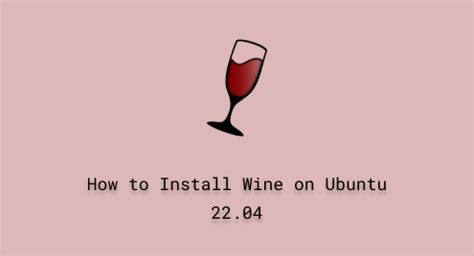 Image result for How to Install Wine On Ubuntu
