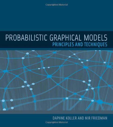 Afbeeldingsresultaten voor Probabilistic Graphical Models Koller