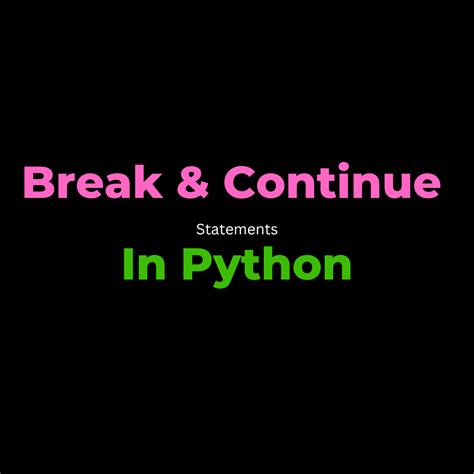 Continue Statement in Python に対する画像結果