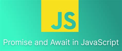 Image result for Async/Await Promise in JavaScript