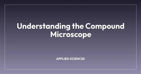 Image result for Compound Microscope Construction