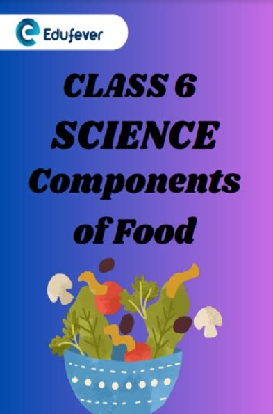 Class 6 Science Components of Food Worksheet に対する画像結果