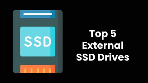 Top 5 External SSD Drives