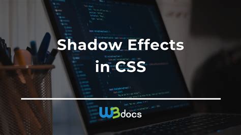 Shadow Effects in CSS