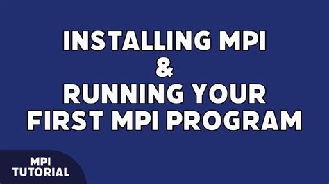 Image result for Install MPI