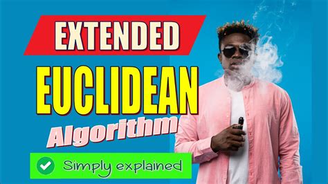 Toradh íomhá ar Extended Euclidean Algorithm Step by Step