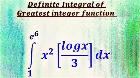 Integral of Greatest Integer Function に対する画像結果