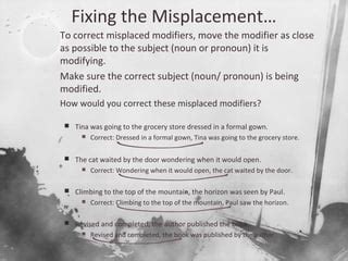 Image result for How to Correct a Misplaced Modifier