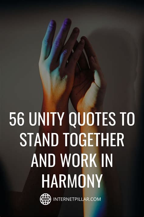 56 Unity Quotes to Stand Together and Work in Harmony | Unity quotes ...