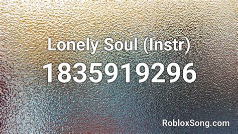 Toradh íomhá ar What Is the Roblox Song ID for Lonely