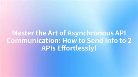 Image result for Asynchronous API Definition