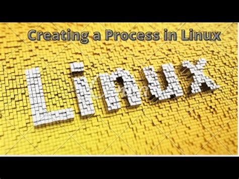 Image result for How to Create a Process in Linux