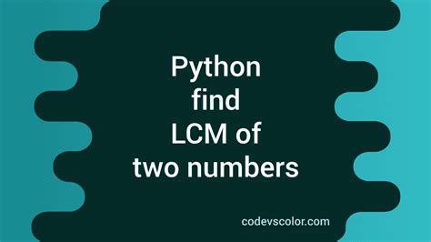 Image result for LCM in Python