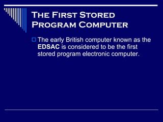 Image result for First Stored Program Computer