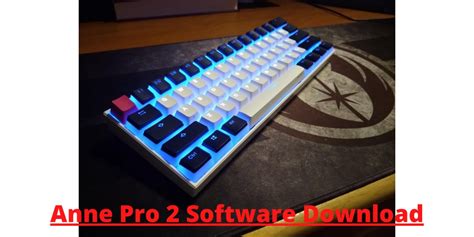 Image result for Anne Pro 2 Software PC Download