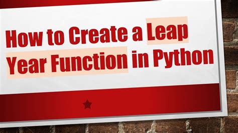 Image result for Python Function for Leap Year