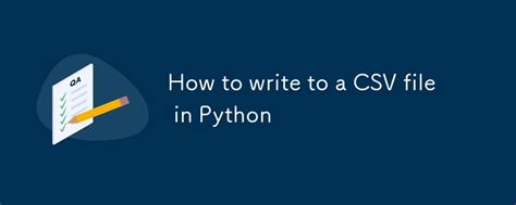 Image result for How to Write the Data in to CSV File in Python