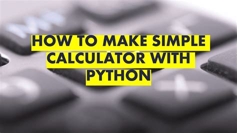 How to Make a Simple Calculator in Python के लिए छवि परिणाम