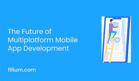 Image result for Multi-Platform Mobile App Development