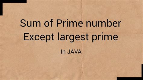 Toradh íomhá ar Sum of Prime Numbers in an Array Java