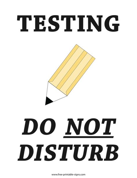 Image result for Do Not Distrurb Testing Sign