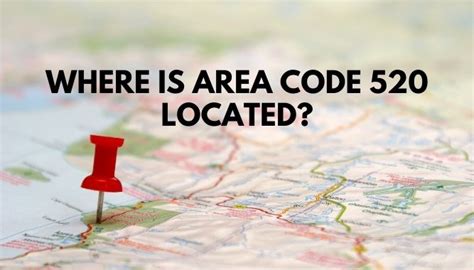 Image result for Where Is 520 Area Code