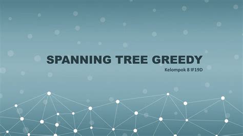 Afbeeldingsresultaten voor Greedy First Spanning-Tree