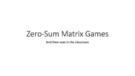 Image result for Triangular Matrix Zero-Sum Game