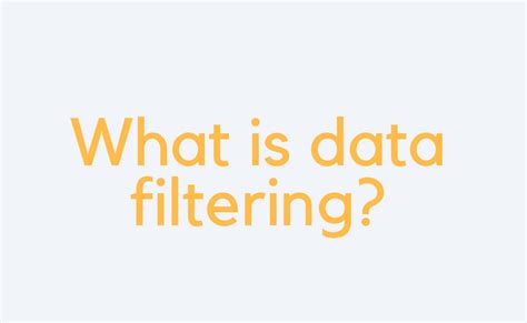 Image result for Briefly Describe Data Filtering