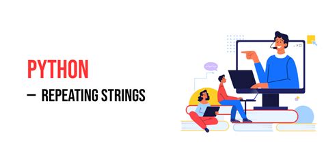 Image result for For Loop String Repetition Python