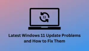 Image result for Windows 11 Update Causing Issues