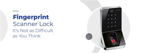 Image result for Finger Scan-Lock