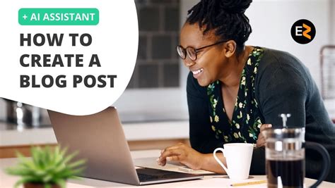 How to Create a Blog Post に対する画像結果