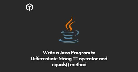 Image result for String Not Equalss Java
