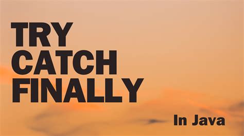 Image result for Try/Catch Control Flow in Java Class