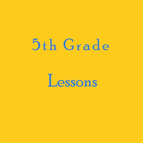 Afbeeldingsresultaten voor Fifth Grade Lessons