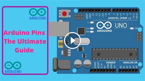 Arduino Pins The Ultimate Guide