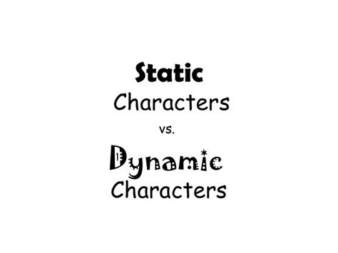 Image result for Static vs Dynamic Character Definition