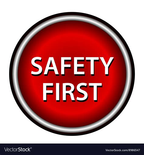 Image result for Safety First Sign Red