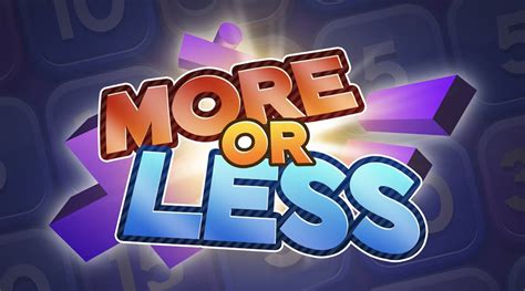 Image result for More or Less Game